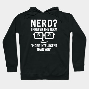 Nerd Intelligent Hoodie